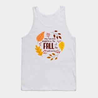 My Favorite Season is the Fall of the Patriarchy Tank Top